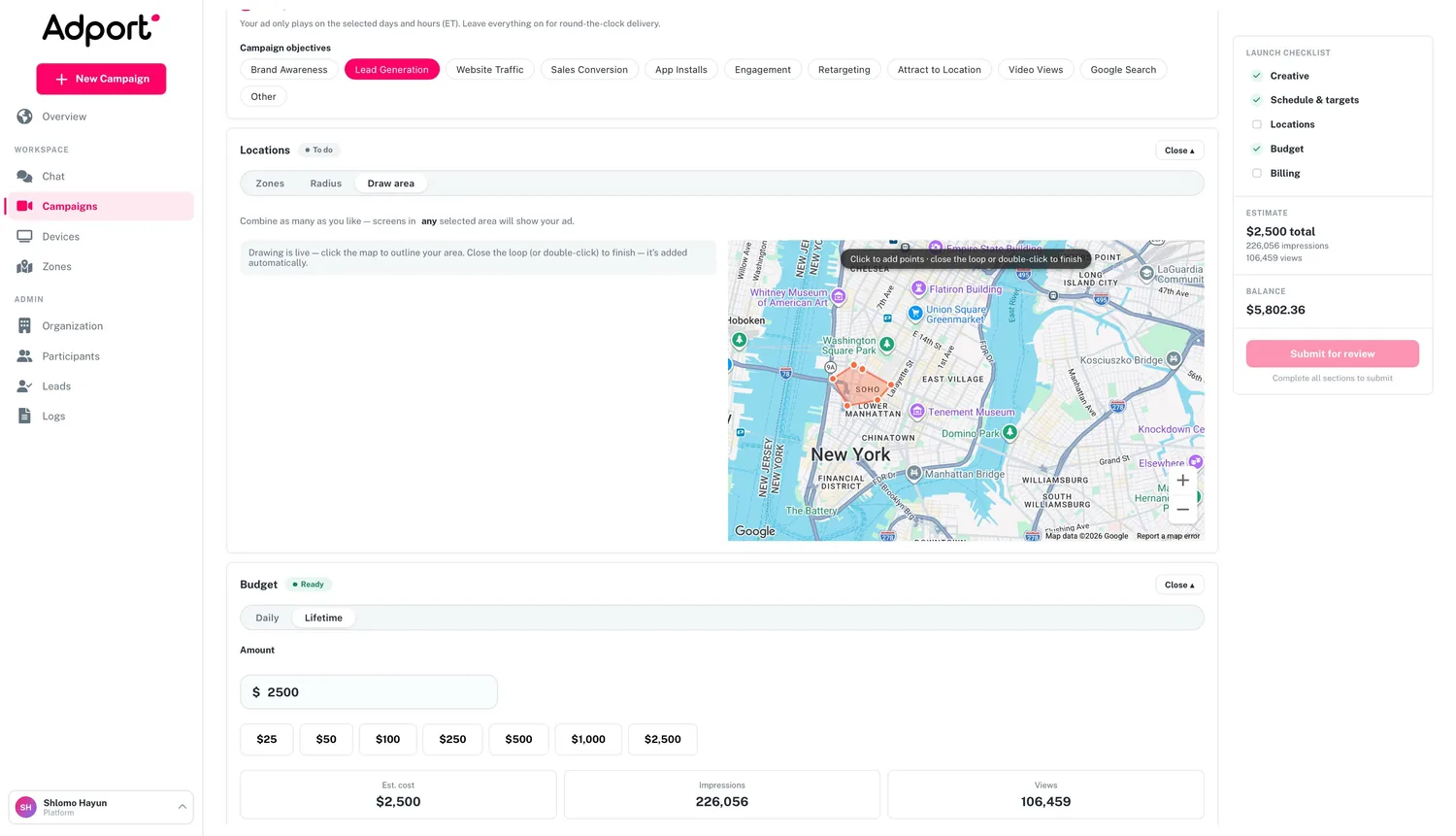 An area drawn on the map over SoHo, the days and hours it runs, a budget — and the forecast that comes back: 226,056 impressions.